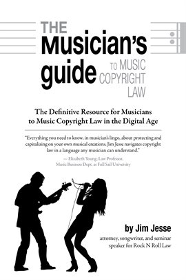 Cover image for The Musician's Guide to Music Copyright Law