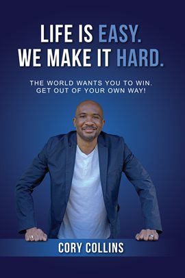 Imagen de portada para Life Is Easy. We Make It Hard.