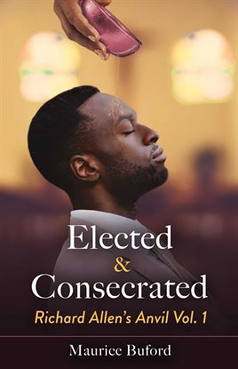 Imagen de portada para Elected & Consecrated