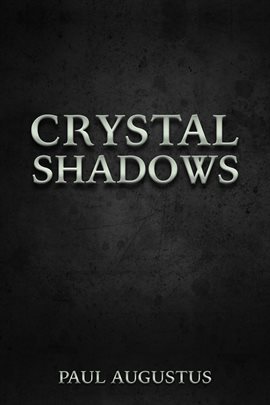 Cover image for Crystal Shadows