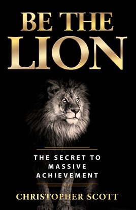 Cover image for Be the Lion