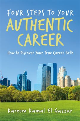 Imagen de portada para Four Steps to Your Authentic Career