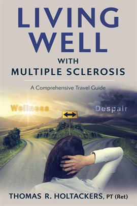 Cover image for Living Well With Multiple Sclerosis