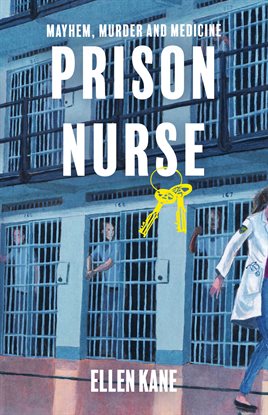 Imagen de portada para Prison Nurse