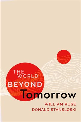 Cover image for The World Beyond Tomorrow