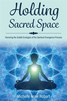 Cover image for Holding Sacred Space