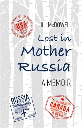 Imagen de portada para Lost in Mother Russia