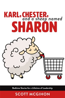 Cover image for Karl, Chester, and a Sheep Named Sharon Volume 1