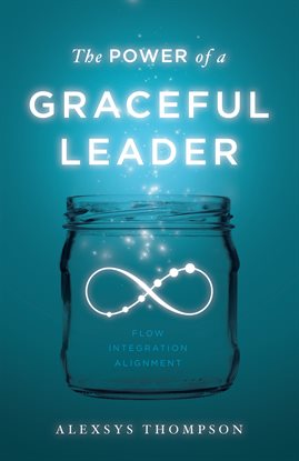 Imagen de portada para The Power of a Graceful Leader