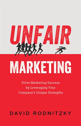 Cover image for Unfair Marketing