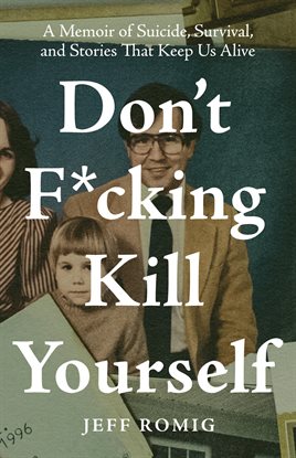 Imagen de portada para Don't F*cking Kill Yourself