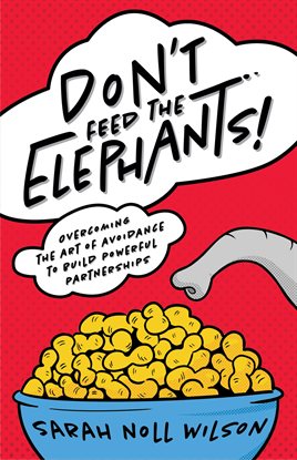 Cover image for Don't Feed the Elephants!