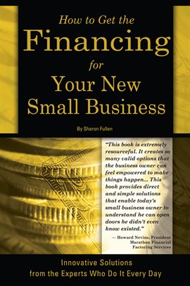 Cover image for How to Get the Financing for Your New Small Business