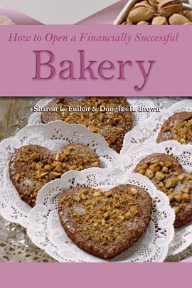 Cover image for How to Open a Financially Successful Bakery