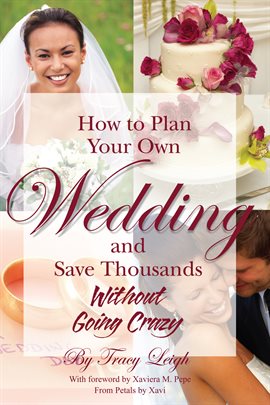 Cover image for How to Plan Your Own Wedding and Save Thousands