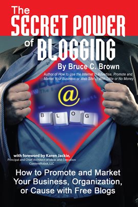 Cover image for The Secret Power of Blogging