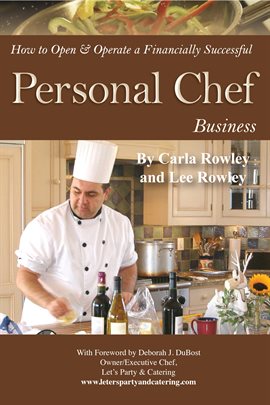 Cover image for How to Open & Operate a Financially Successful Personal Chef Business