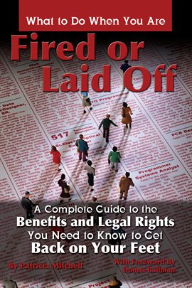 Imagen de portada para What to Do When You Are Fired or Laid Off