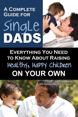 Cover image for A Complete Guide for Single Dads
