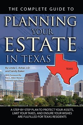 Cover image for The Complete Guide to Planning Your Estate in Texas