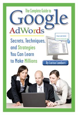 Cover image for The Complete Guide to Google AdWords