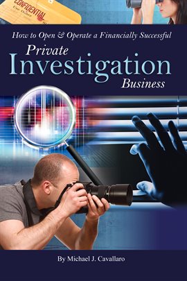 Cover image for How to Open & Operate a Financially Successful Private Investigation Business