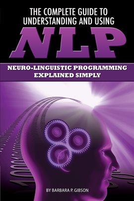 Cover image for The Complete Guide to Understanding and Using NLP