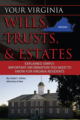 Cover image for Your Virginia Wills, Trusts, & Estates Explained Simply