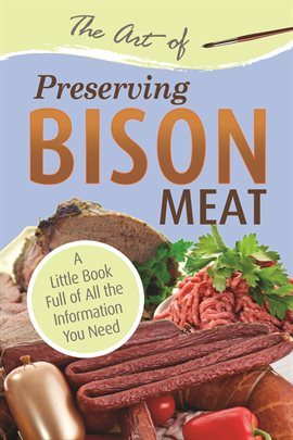 Cover image for The Art of Preserving Bison