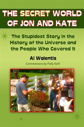 Imagen de portada para The Secret World of Jon and Kate