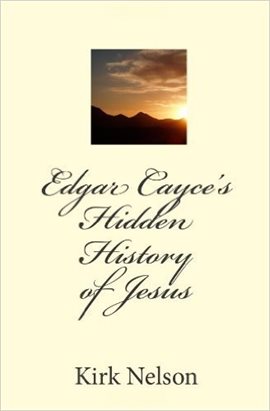 Cover image for Edgar Cayce's Hidden History of Jesus