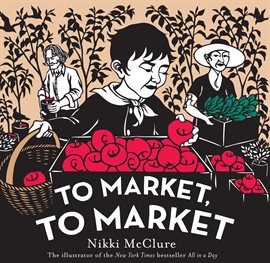 Cover image for To Market, to Market