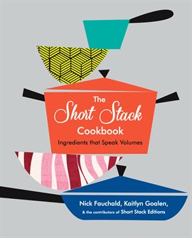 Cover image for The Short Stack Cookbook