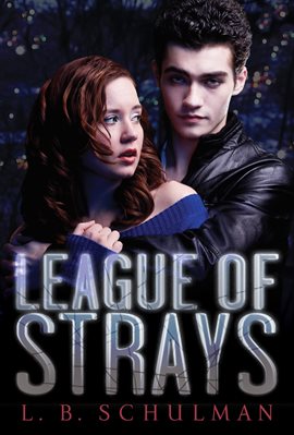 Cover image for League of Strays