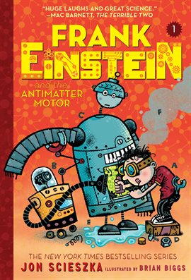 Cover image for Frank Einstein and the Antimatter Motor