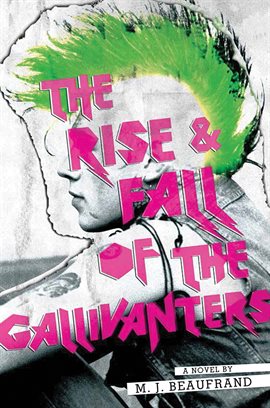 Imagen de portada para The Rise and Fall of the Gallivanters