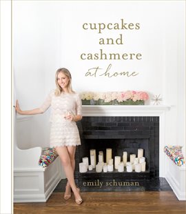 Imagen de portada para Cupcakes and Cashmere at Home