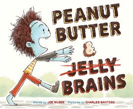 Imagen de portada para Peanut Butter & Brains