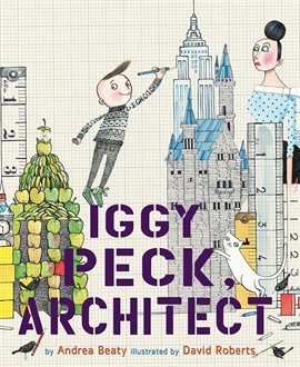 Imagen de portada para Iggy Peck, Architect