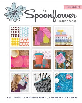 Cover image for The Spoonflower Handbook