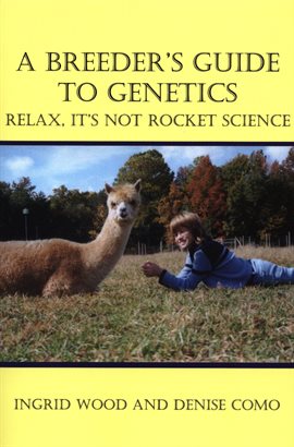 Cover image for A Breeder's Guide to Genetics