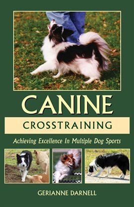 Imagen de portada para Achieving Excellence in Multiple Dog Sports