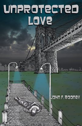 Cover image for Unprotected Love