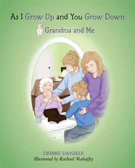 Cover image for As I Grow Up and You Grow Down