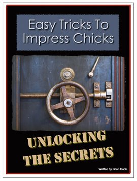 Cover image for Easy Tricks To Impress Chicks