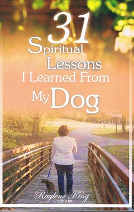 Cover image for 31 Spiritual Lessons I Learned From My Dog