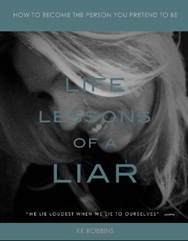 Cover image for Life Lessons of a Liar