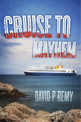 Cover image for Cruise to Mayhem