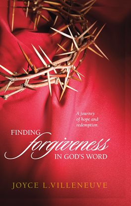 Cover image for Finding Forgiveness in God's Word
