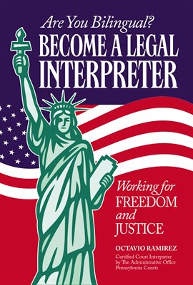Cover image for Are You Bilingual? Become A Legal Interpreter